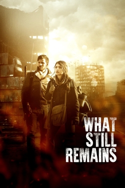 Watch What Still Remains Full Movies Free HD Online 123Movies Alternative Sites | MegaMads.tv