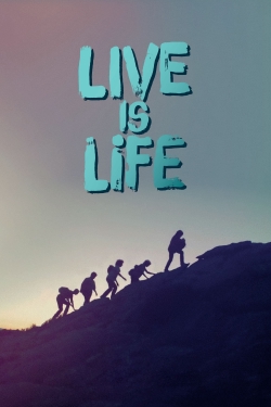 Watch Live Is Life Full Movies Free HD Online 123Movies Alternative Sites | MegaMads.tv