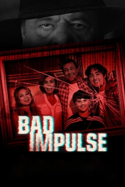 Watch Bad Impulse Full Movies Free HD Online 123Movies Alternative Sites | MegaMads.tv