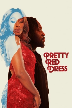 Watch Pretty Red Dress Full Movies Free HD Online 123Movies Alternative Sites | MegaMads.tv