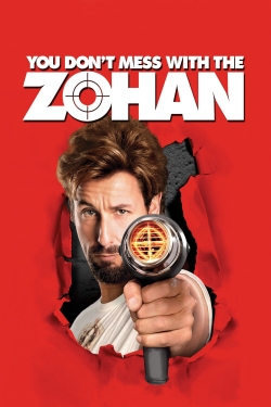 Watch You Don't Mess with the Zohan Full Movies Free HD Online 123Movies Alternative Sites | MegaMads.tv