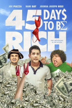 Watch 45 Days to Be Rich Full Movies Free HD Online 123Movies Alternative Sites | MegaMads.tv