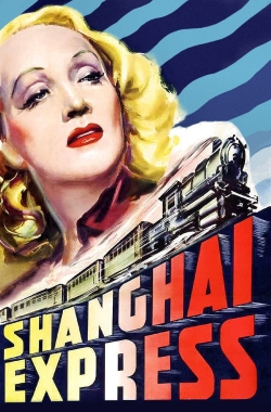 Watch Shanghai Express Full Movies Free HD Online 123Movies Alternative Sites | MegaMads.tv