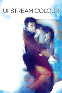 Watch Upstream Color Full Movies Free HD Online 123Movies Alternative Sites | MegaMads.tv