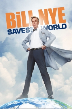 Watch Bill Nye Saves the World Full Movies Free HD Online 123Movies Alternative Sites | MegaMads.tv