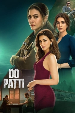 Watch Do Patti Full Movies Free HD Online 123Movies Alternative Sites | MegaMads.tv