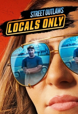 Watch Street Outlaws: Locals Only Full Movies Free HD Online 123Movies Alternative Sites | MegaMads.tv