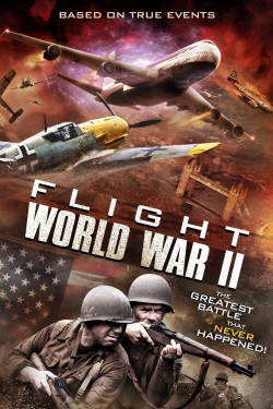 Watch Flight World War II Full Movies Free HD Online 123Movies Alternative Sites | MegaMads.tv