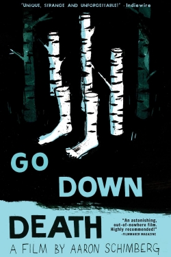 Watch Go Down Death Full Movies Free HD Online 123Movies Alternative Sites | MegaMads.tv