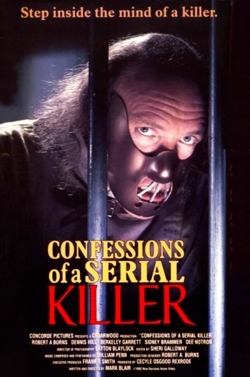 Watch Confessions of a Serial Killer Full Movies Free HD Online 123Movies Alternative Sites | MegaMads.tv